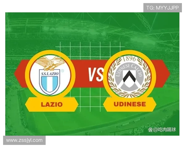 拉齐奥对阵乌迪内斯伤停情况解析影响比赛走向关键球员缺阵成胜负变量